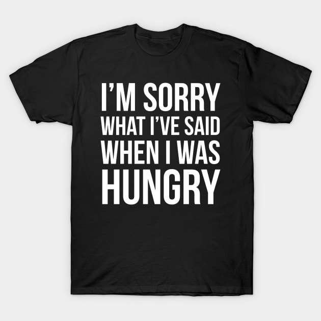 I'm Sorry For What I've Said T-Shirt by evokearo